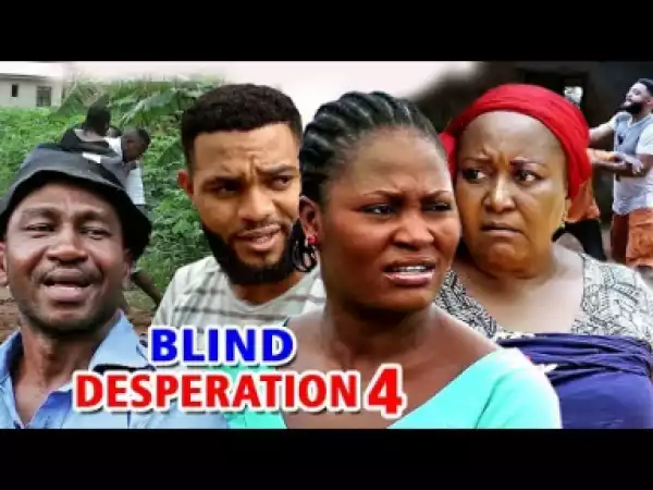 Blind Desperation Season 4 - 2019